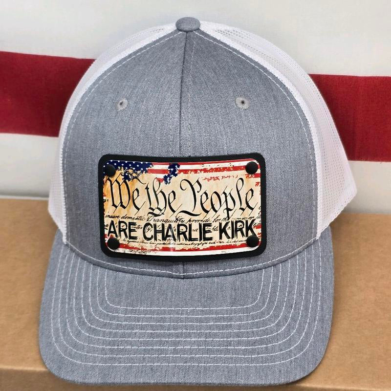 We the People Are Charlie Kirk Trucker Hat