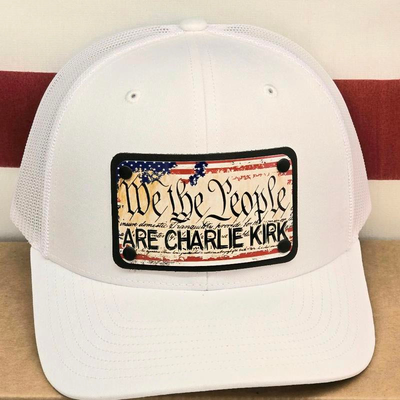 We the People Are Charlie Kirk Trucker Hat