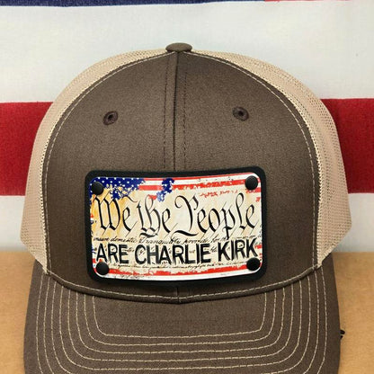 We the People Are Charlie Kirk Trucker Hat